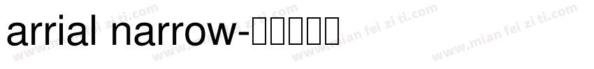 arrial narrow字体转换